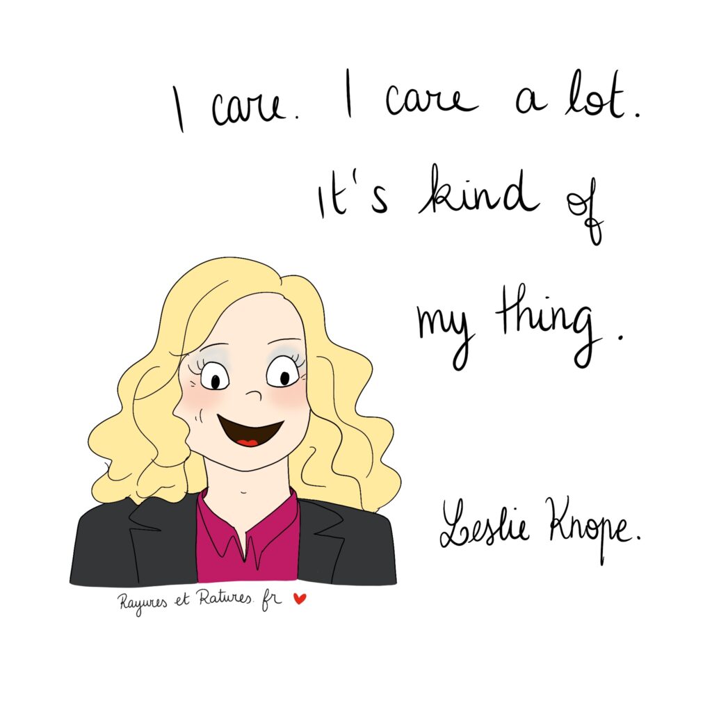 Illustration Leslie Knope I care a lot